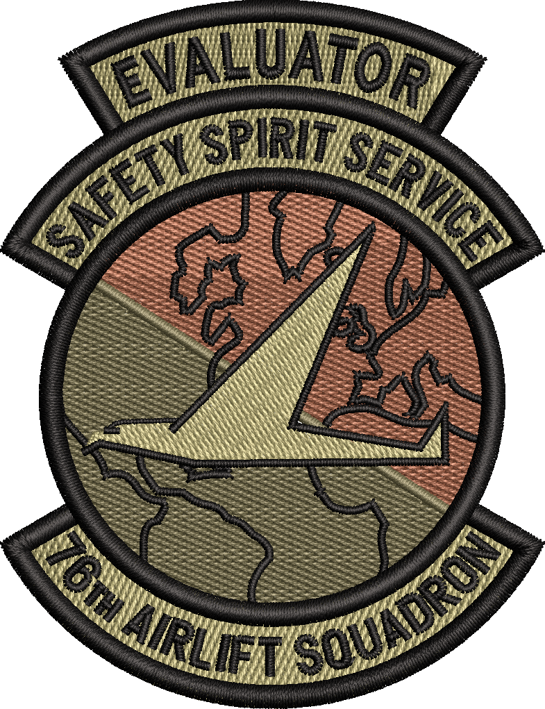 *EVALUATOR* 76th Airlift Squadron - Safety Spirit Services - OCP