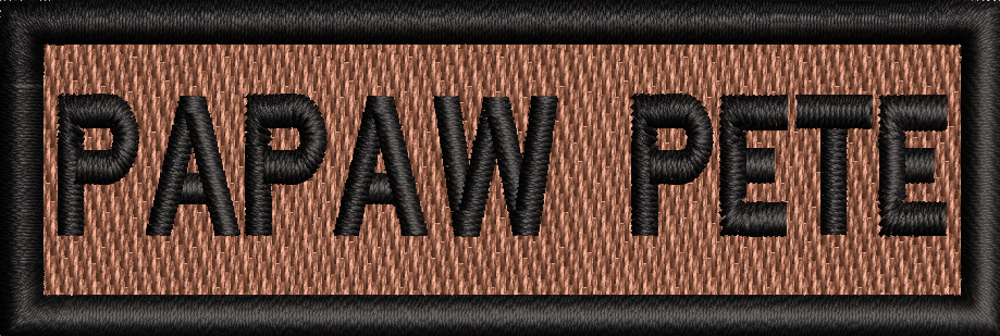 PAPAW PETE - Custom