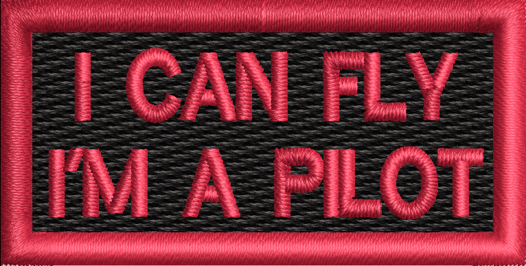 I Can Fly, I"m a Pilot - Reaper Patches
